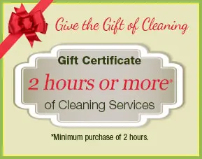 A gift certificate for cleaning services